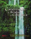 Conservacin del Bosque en Costa Rica