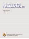 La Cultura poltica de la democracia en Costa Rica 2004